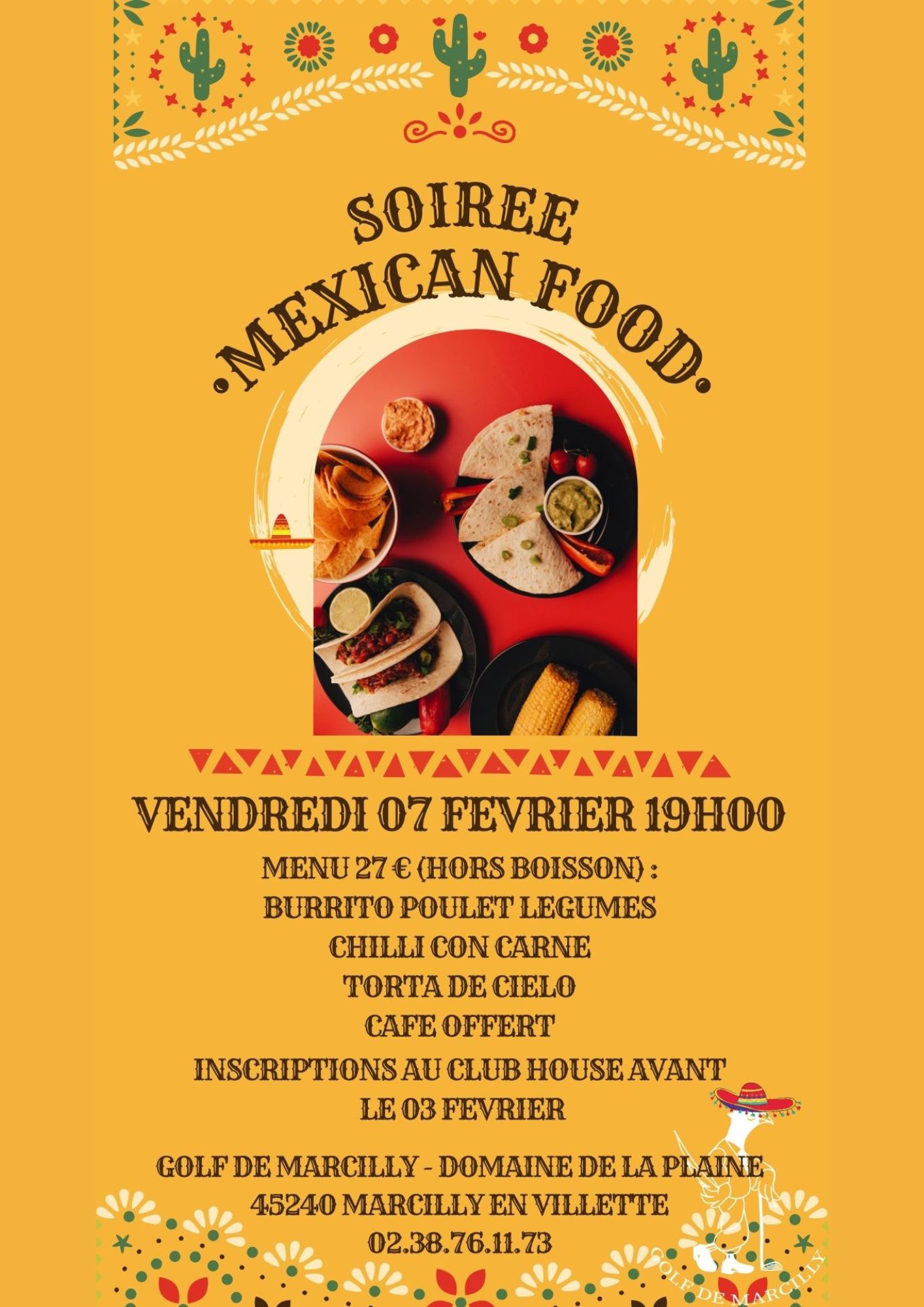 Soiree mexican food Golf marcilly 28 01 25